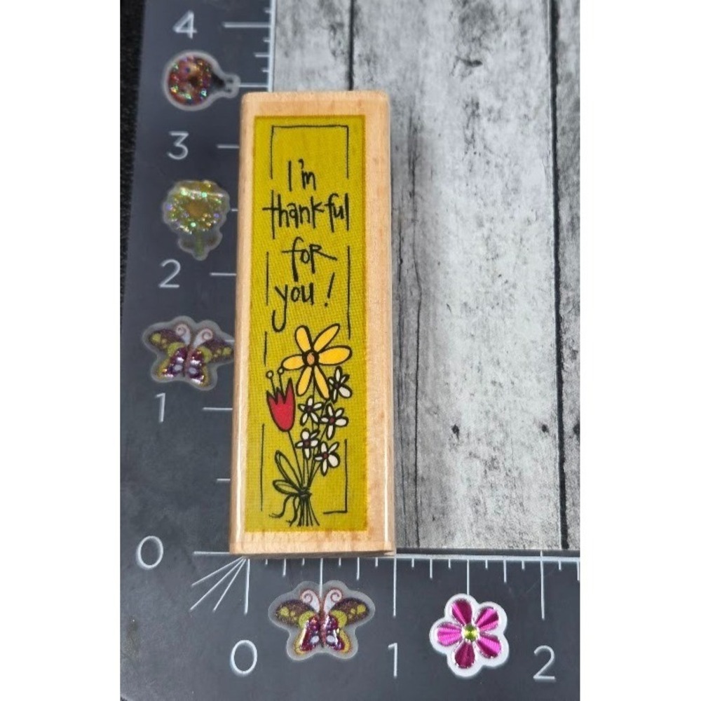 Kolette Hall I'm Thankful For You Flowers Rubber Stamp Wood #P98